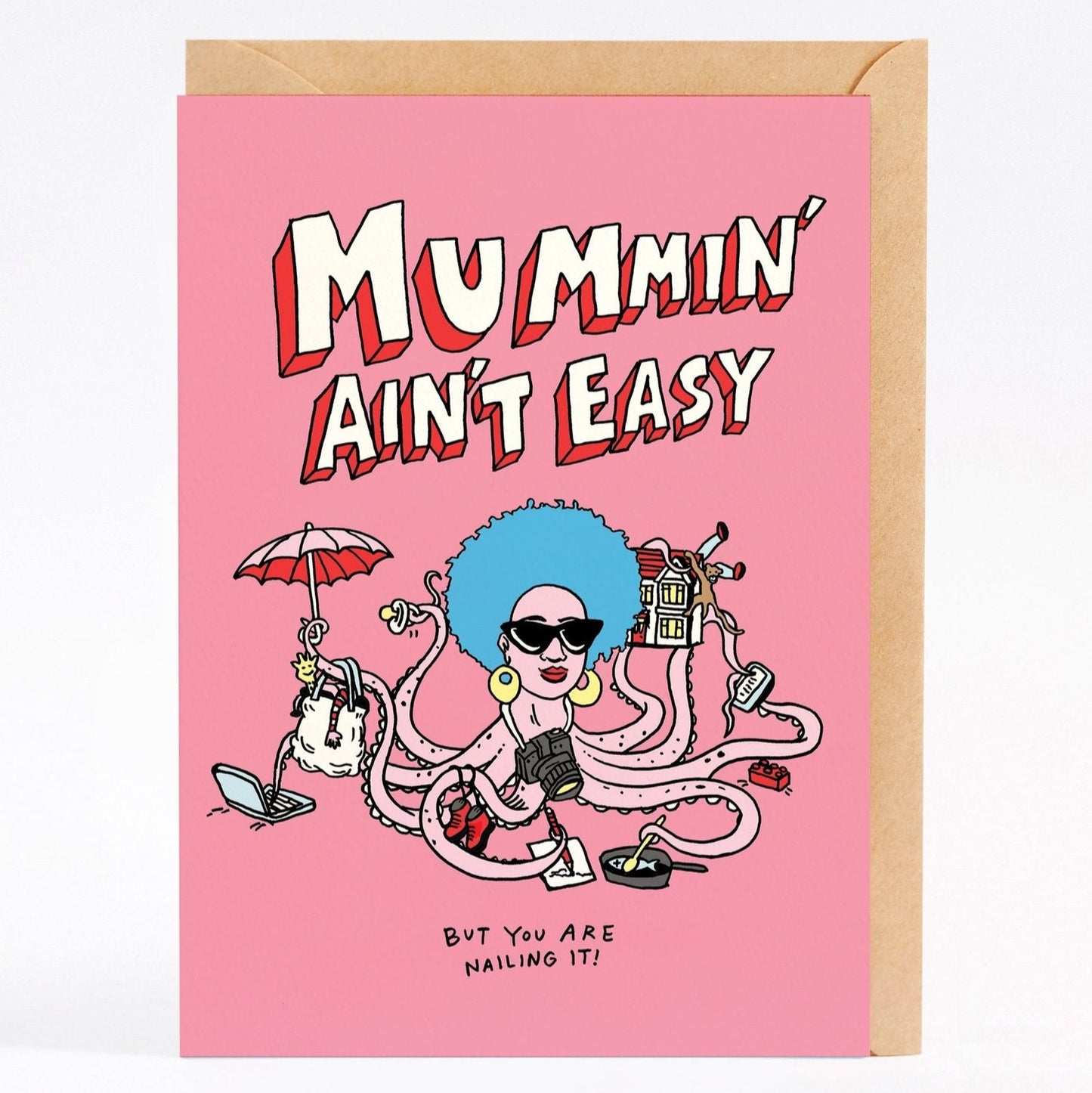 Mummin' Ain't Easy - Greeting Card