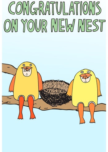 Congratulations On Your New Nest - Greeting Card