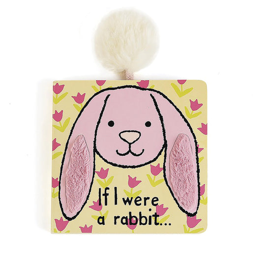 If I Were A Rabbit Board Book - Pink