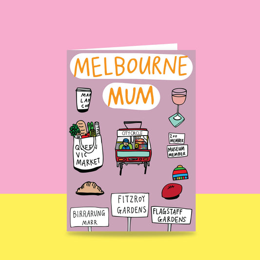 Melbourne Mum - Greeting Card