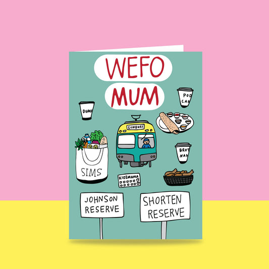 Wefo Mum - Greeting Card