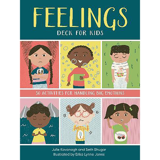 Feelings Deck for Kids: 30 Activities for Handling Big Emotions