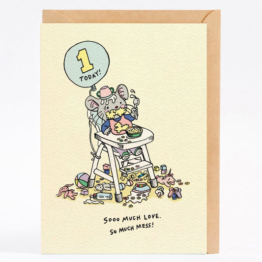 First B'day Mess - Greeting Card