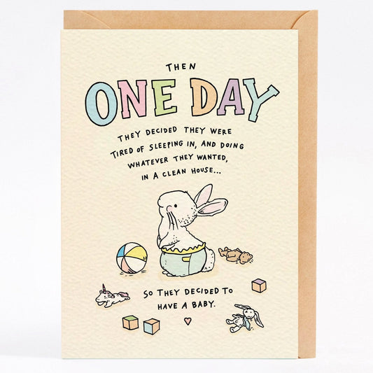 One Day - Greeting Card