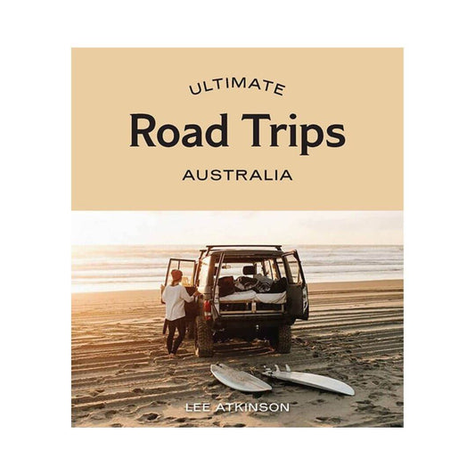 Ultimate Road Trips: Australia